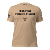 LEAD FOOT TRIGGER FINGER