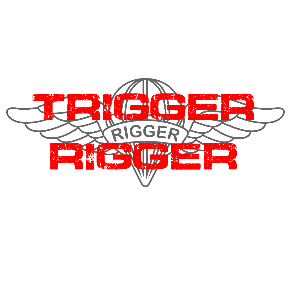 TRIGGER RIGGER